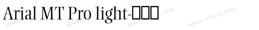 Arial MT Pro light字体转换
